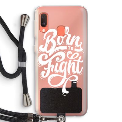 Born to Fight: Samsung Galaxy A20e Transparant Hoesje met koord