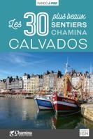 Wandelgids Calvados - 30 plus beaux sentiers à pied | Chamina