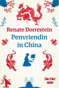 Penvriendin in China - Renate Dorrestein - ebook