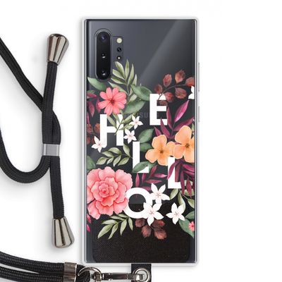 Hello in flowers: Samsung Galaxy Note 10 Plus Transparant Hoesje met koord