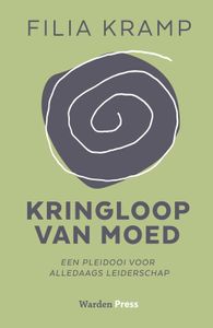 Kringloop van Moed - Filia Kramp - ebook