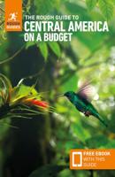Reisgids Central America on a Budget - Midden-Amerika | Rough Guides Reisgids Central America on a Budget - Midden-Amerika | Rough Guides