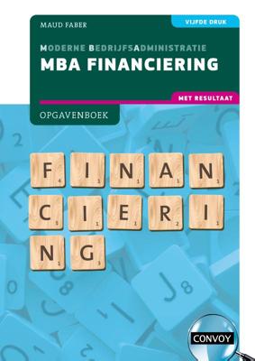 MBA Financiering met resultaat (Paperback)