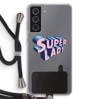 Superlady: Samsung Galaxy S21 FE Transparant Hoesje met koord
