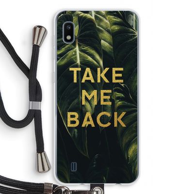 Take me back: Samsung Galaxy A10 Transparant Hoesje met koord