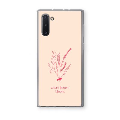 Where flowers bloom: Samsung Galaxy Note 10 Transparant Hoesje