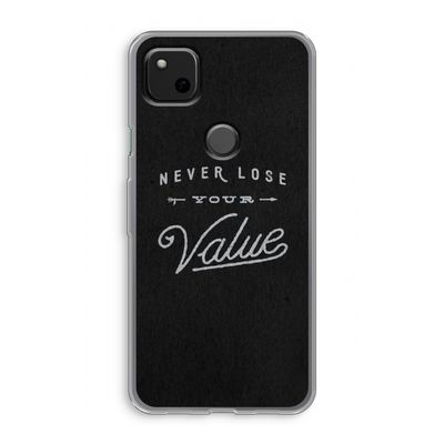 Never lose your value: Google Pixel 4a Transparant Hoesje