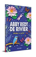 Abby redt de rivier (Hardback)