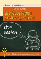 De 50 beste spelletjes tegen pesten op school (Paperback)