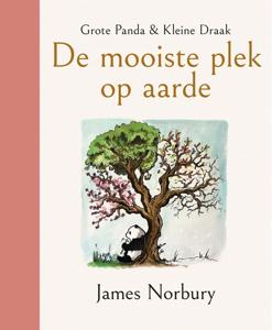 Grote Panda & Kleine Draak - De mooiste plek op aarde - James Norbury - ebook