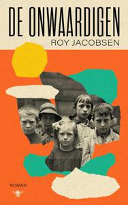 De onwaardigen - Roy Jacobsen - ebook