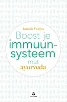 Boost je immuunsysteem met ayurveda - Janesh Vaidya - ebook