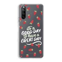 Don't forget to have a great day: Sony Xperia 10 III Transparant Hoesje