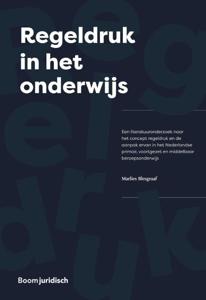 Regeldruk in het onderwijs (Paperback)