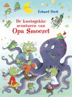 De knotsgekke avonturen van opa Smoezel - Erhard Dietl - ebook