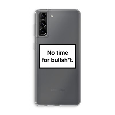 No time: Samsung Galaxy S21 Plus Transparant Hoesje