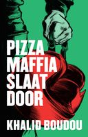 Pizzamaffia slaat door - Khalid Boudou - ebook