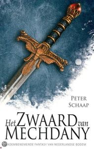 Het zwaard van Mechdany - Peter Schaap - ebook