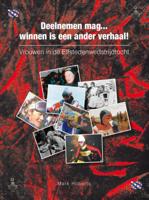 Vrouwen in de Elfstedenwedstrijdtocht 1985, 1986, 1997 (Paperback)