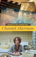 Denken in het donker met Chantal Akerman (Paperback)