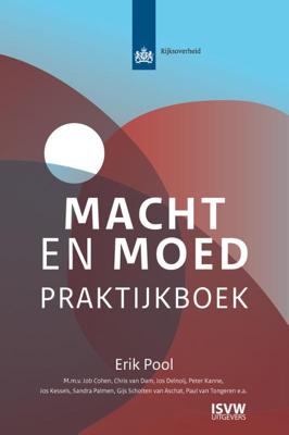 Macht en moed (Paperback)