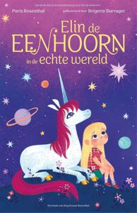 Elin de eenhoorn in de echte wereld (Hardback)