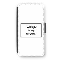 Fight for my fairytale: iPhone 8 Plus Flip Hoesje