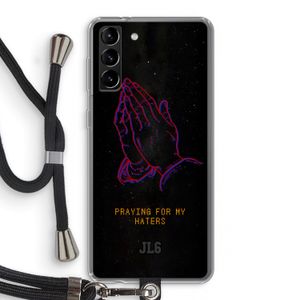 Praying For My Haters: Samsung Galaxy S21 Plus Transparant Hoesje met koord
