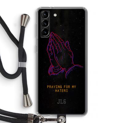 Praying For My Haters: Samsung Galaxy S21 Plus Transparant Hoesje met koord