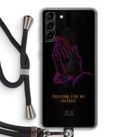 Praying For My Haters: Samsung Galaxy S21 Plus Transparant Hoesje met koord