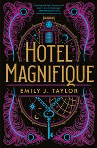 Hotel Magnifique - Emily J. Taylor - ebook