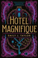 Hotel Magnifique - Emily J. Taylor - ebook