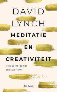 Meditatie en creativiteit - David Lynch - ebook