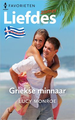 Griekse minnaar - Lucy Monroe - ebook