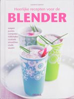 Heerlijke recepten voor de blender