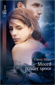 Moord zonder spoor - Cassie Miles - ebook