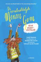De verschrikkelijke meneer Gom en de krachtkristallen (Hardback)