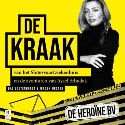 De kraak van het Slotervaartziekenhuis