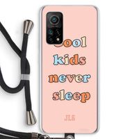 Cool Kids Never Sleep: Xiaomi Mi 10T 5G Transparant Hoesje met koord
