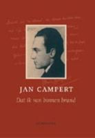 Dat ik van binnen brand - Jan Campert - ebook