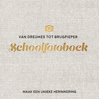 Van dreumes tot brugpieper schoolfotoboek (Hardback)