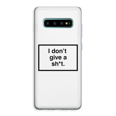 Don't give a shit: Samsung Galaxy S10 Plus Transparant Hoesje