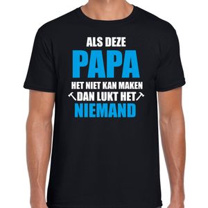 Als deze papa het niet kan maken dan kan niemand het cadeau t-shirt zwart voor heren