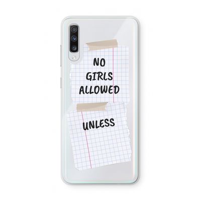 No Girls Allowed Unless: Samsung Galaxy A70 Transparant Hoesje