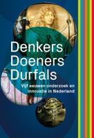 Denkers, Doeners, Durfals (Hardback)