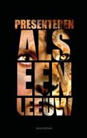 Presenteren als een Leeuw (Paperback)