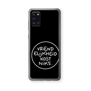 Vriendelijkheid: Samsung Galaxy A31 Transparant Hoesje
