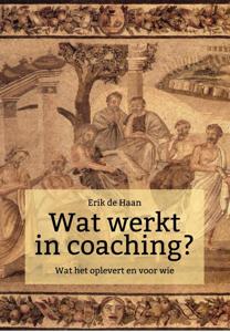 Wat werkt in coaching? (Paperback)