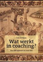 Wat werkt in coaching? (Paperback)
