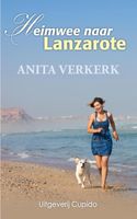 Heimwee naar Lanzarote - Anita Verkerk - ebook